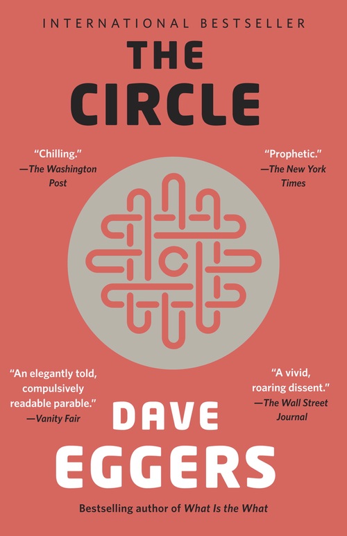 the Circle by Dave Eggers