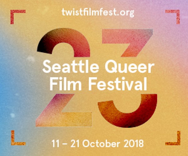 Twist Seattle Queer Film Festival 2018 Tickets Multiple Locations Seattle Wa Thu Oct 11