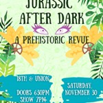 Jurassic+After+Dark+A+Prehistoric+Revue